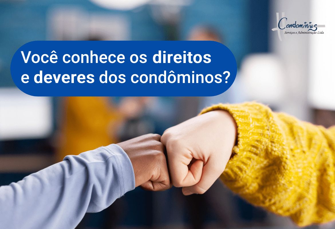 Você Conhece Os Direitos E Deveres Dos Condôminos 7017